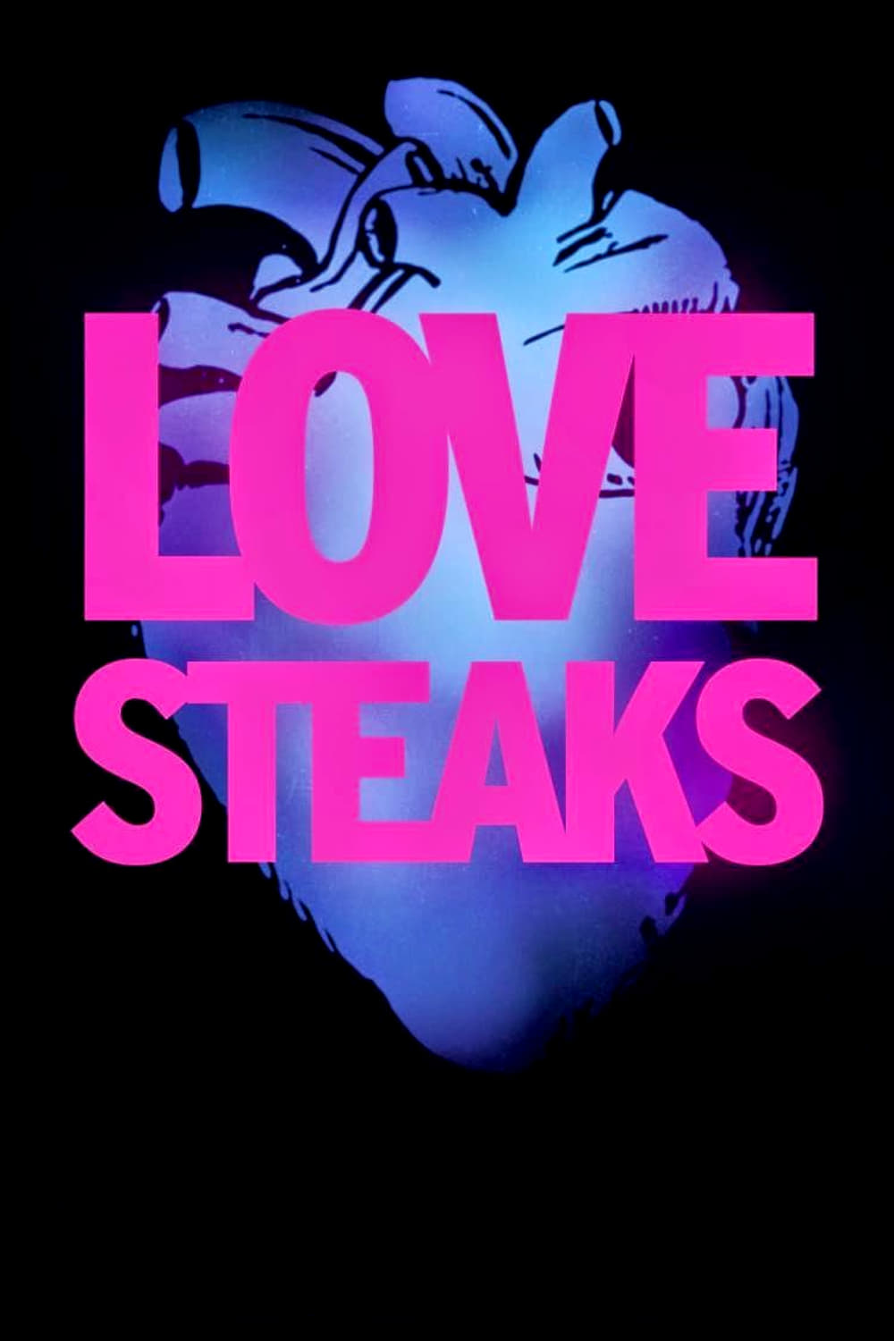 постер Love Steaks
